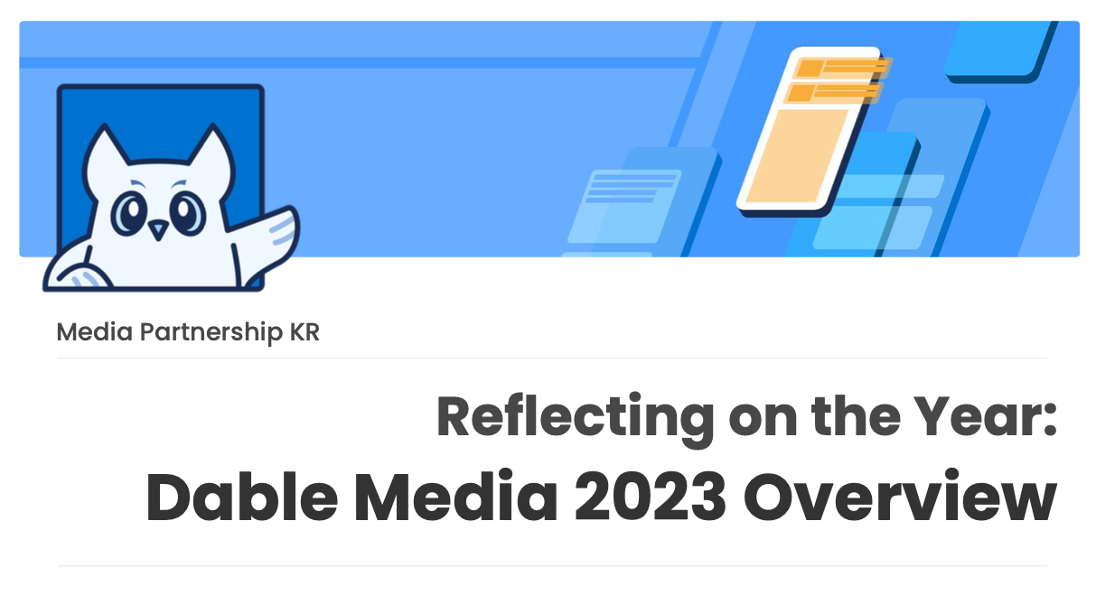 Reflecting on the Year_ Dable Media 2023 Overview